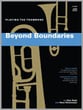 Beyond Boundaries Trombone cover